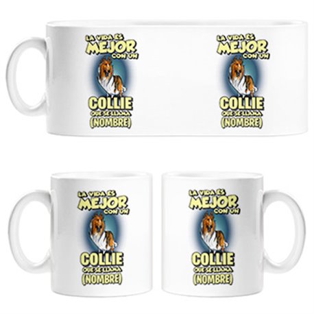Taza la vida es mejor con un perro raza Collie blanco y marrón que se llama personalizable con nombre