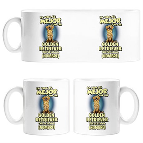 Taza la vida es mejor con un perro raza Golden Retriever que se llama personalizable con nombre