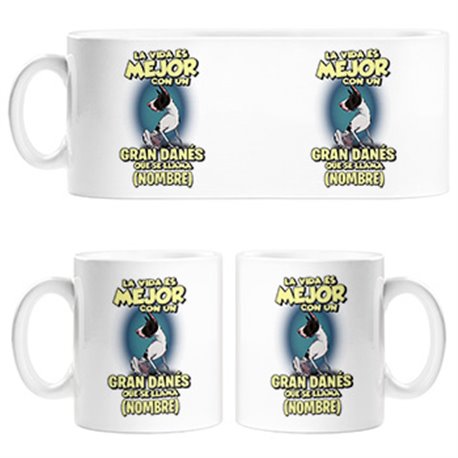 Taza la vida es mejor con un perro raza Gran Danés Arlequín que se llama personalizable con nombre