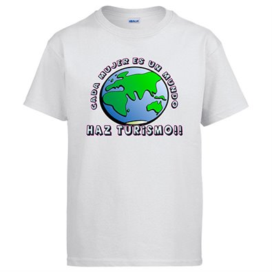 Camiseta Cada mujer es un mundo, haz turismo!!!