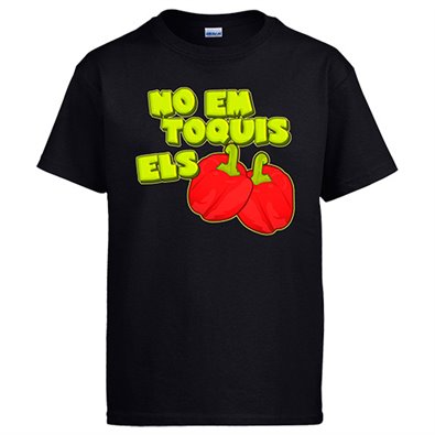 Camiseta No em toquis els pebrots