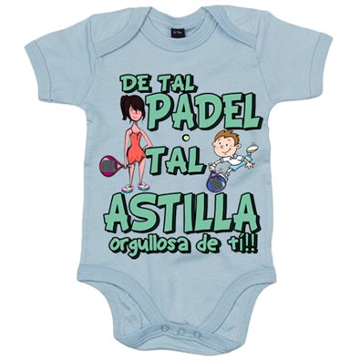 Body bebé madre y niño de tal padel tal astilla orgullosa de ti