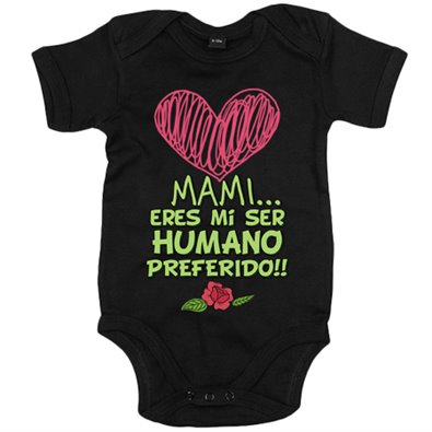 Body bebé mami eres mi ser humano preferido regalo día de las madres