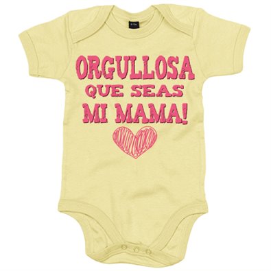 Body bebé orgullosa que seas mi mamá
