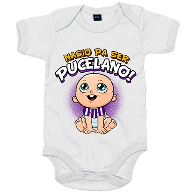 Body bebé nacido para ser Pucelano para aficionado al fútbol de Valladolid