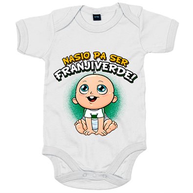 Body bebé nacido para ser Franjiverde para aficionado al fútbol de Elche