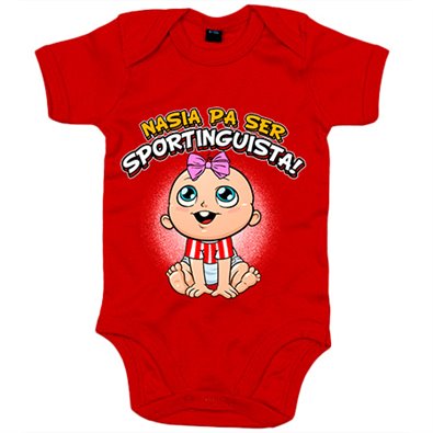Body bebé nacida para ser Sportinguista Sporting Gijón fútbol