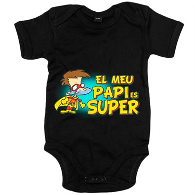 Body bebé El meu papi és super