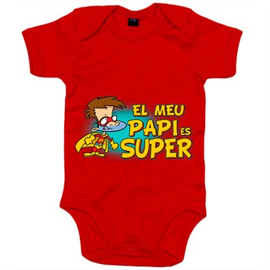 Body bebé El meu papi és super