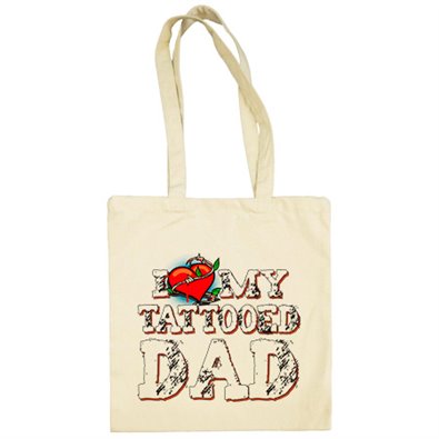 Bolsa de tela I Love My Tattooed Dad