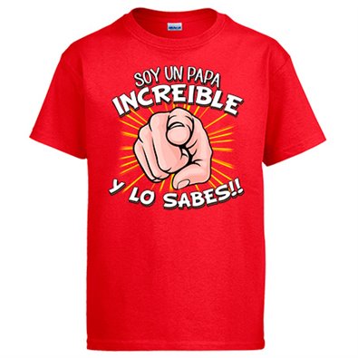 Camiseta soy un papá increíble y lo sabes