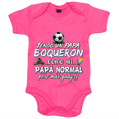 Body bebé tengo un papá Boquerón como un papá normal pero más guay