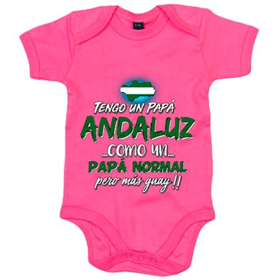 Body bebé tengo un papá andaluz como un papá normal pero más guay