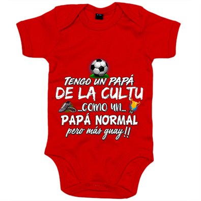 Body bebé tengo un papá de La Cultu como un papá normal pero más guay