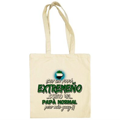 Bolsa de tela soy un papá extremeño como un papá normal pero más guay