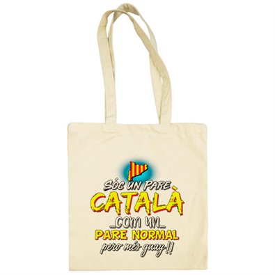 Bolsa de tela sóc un pare català com un pare normal pero més guay