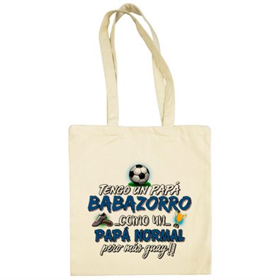 Bolsa de tela tengo un papá Babazorro como un papá normal pero más guay