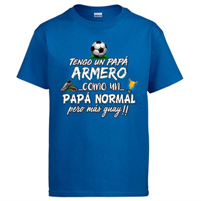Camiseta tengo un papá armero como un papá normal pero más guay