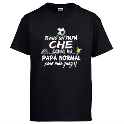 Camiseta tengo un papá Ché como un papá normal pero más guay