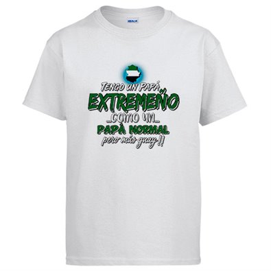 Camiseta tengo un papá extremeño como un papá normal pero más guay