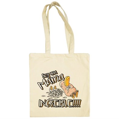 Bolsa de tela Soy una mamá increíble