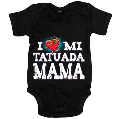 Body bebé I Love mi mamá tatuada