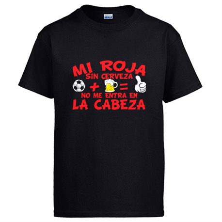 Camiseta Mi Roja sin Cerveza no me entra en la cabeza